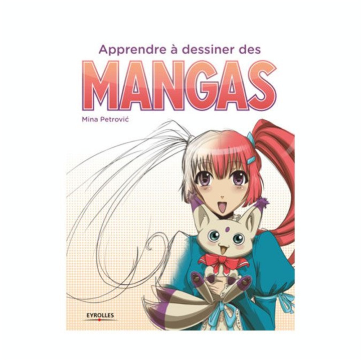 Livre Apprendre à dessiner les mangas - Eyrolles - Rougier et Plé