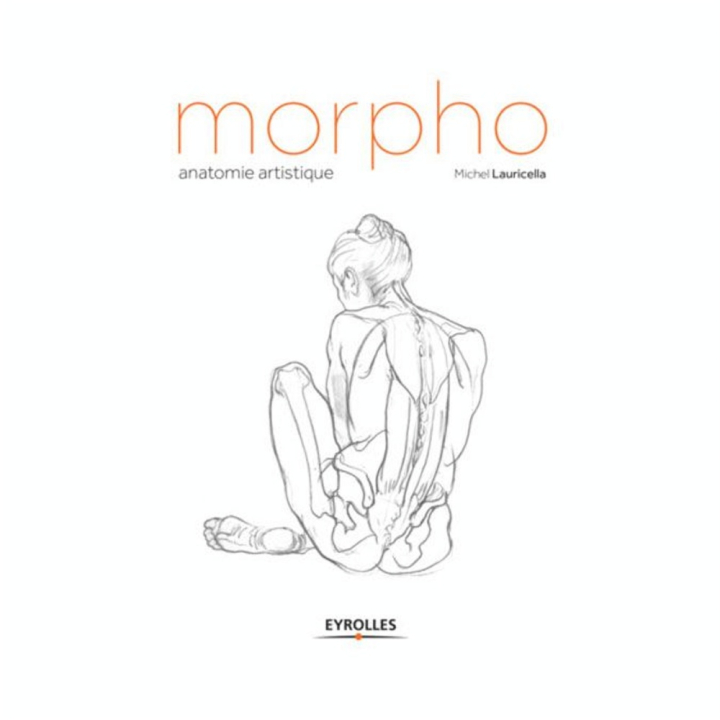 Livre Morpho - Anatomie artistique - Eyrolles - Rougier et Plé