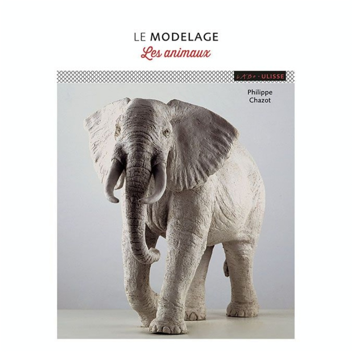 Livre Le modelage : Les animaux - Ulisse - Rougier et Plé
