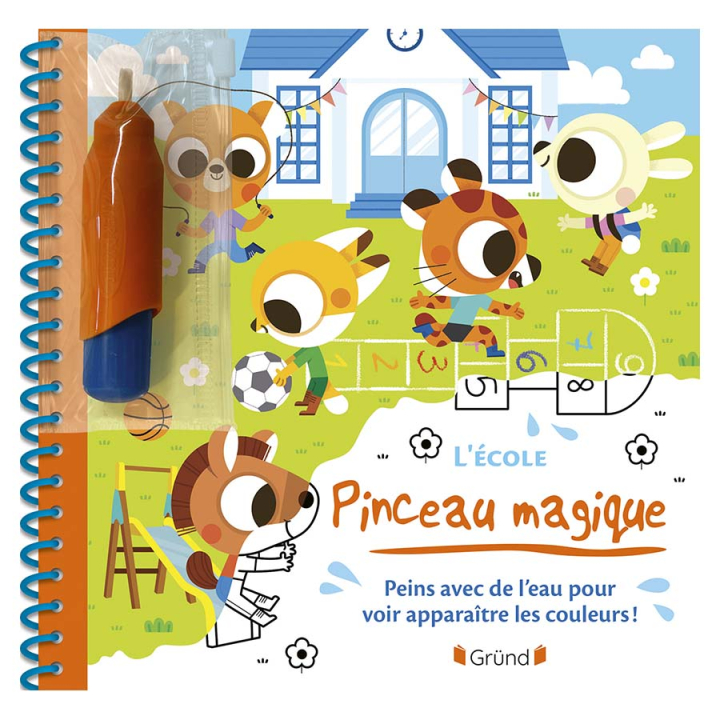 Livre de coloriage Pinceau magique : L'école - Gründ - Rougier et Plé