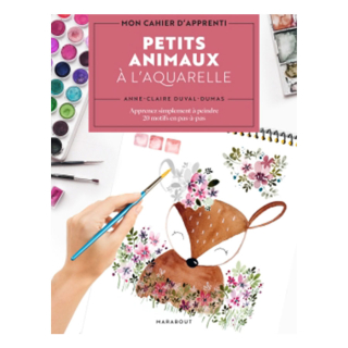Livre Mon cahier d'apprenti Petits animaux à l'aquarelle - Marabout - Rougier et Plé