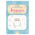 Livre 10 étapes pour dessiner Kawaii - Éditions Vigot - Rougier et Plé