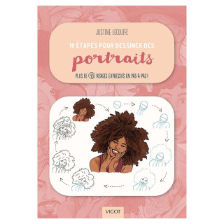 Livre 10 Étapes pour dessiner des portraits - Éditions Vigot - Rougier et Plé