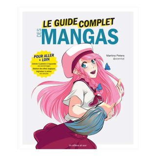 Livre Le Guide complet des mangas - Editions de Saxe - Rougier et Plé