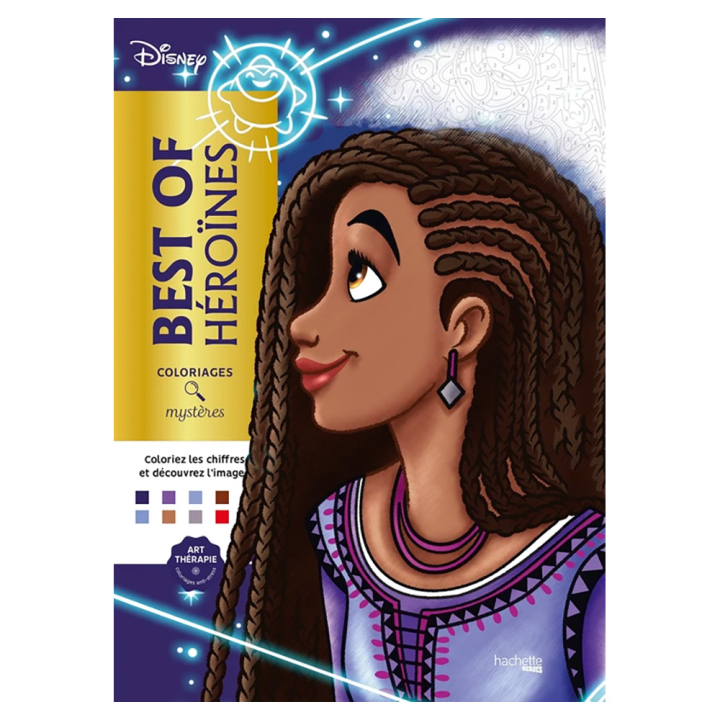 Coloriages mystères Disney Best of Héroïnes - Hachette - Rougier et Plé