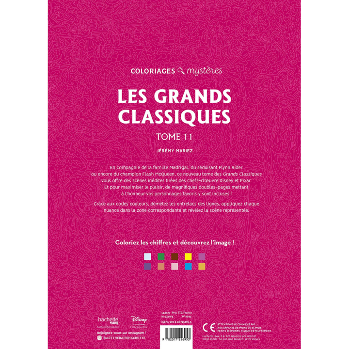 Coloriages mystères Disney Les Grands Classiques Tome 11 - Hachette - Rougier et Plé