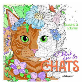 Livre de coloriage Détente avec les chats - Editions White Star - Rougier et Plé