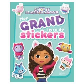 Mon grand livre de stickers Gabby et la maison magique - Hachette - Rougier et Plé