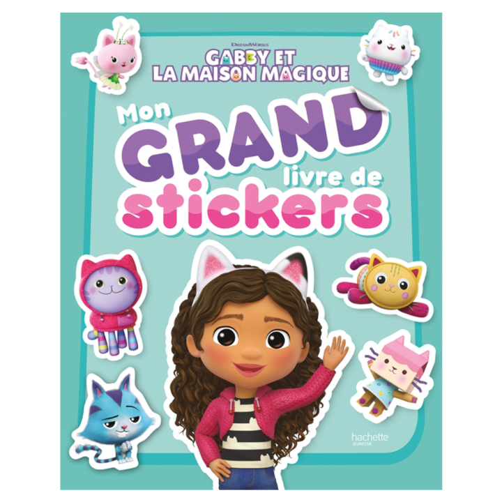 Mon grand livre de stickers Gabby et la maison magique - Hachette - Rougier et Plé