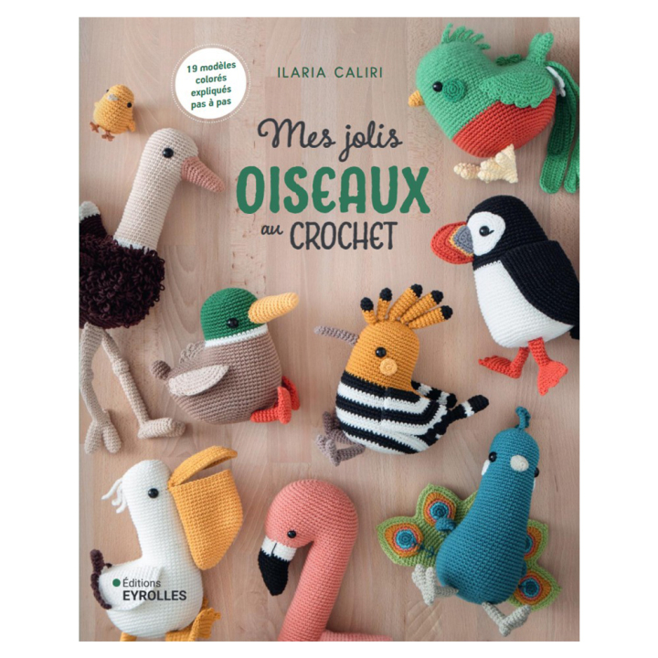 Livre Mes jolis oiseaux au crochet - Eyrolles - Rougier et Plé