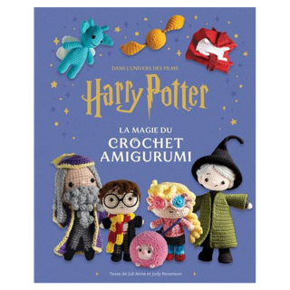 Livre La magie du crochet Amigurumi - Harry Potter - Rougier et Plé