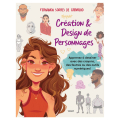Livre Création & design de personnages - Éditions Vigot - Rougier et Plé