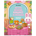 Livre Petits dessins kawaii à croquer : Bienvenue au Kawaii Café ! - Éditions Vigot - Rougier et Plé
