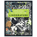 Livre Imprimer la nature en linogravure - Éditions Vigot - Rougier et Plé