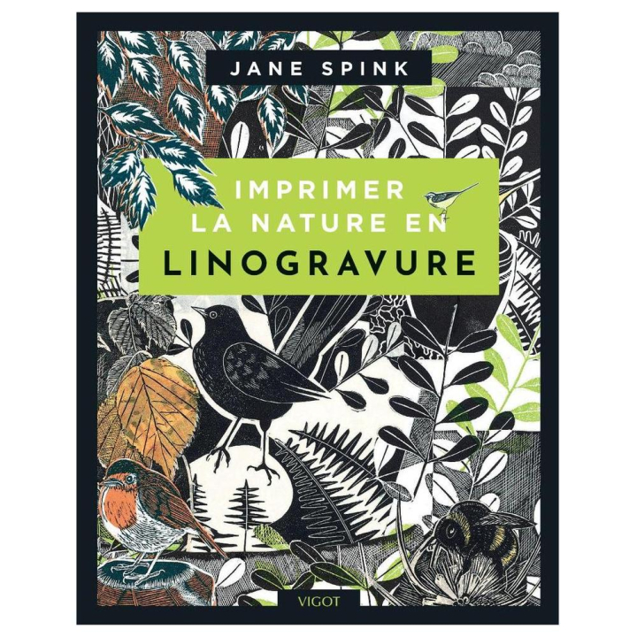 Livre Imprimer la nature en linogravure - Éditions Vigot - Rougier et Plé