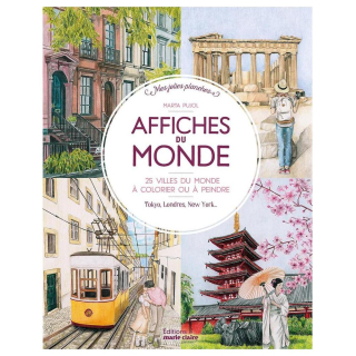 Livre de coloriage Affiches du monde 25 villes du monde à colorier ou à peindre - Marie-Claire - Rougier et Plé