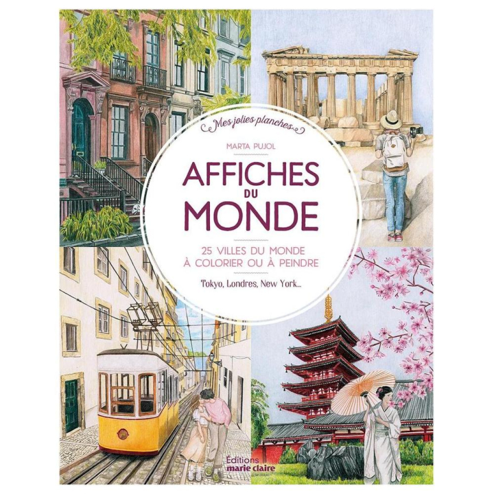 Livre de coloriage Affiches du monde 25 villes du monde à colorier ou à peindre - Marie-Claire - Rougier et Plé