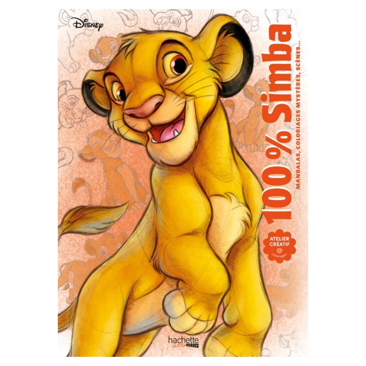 Mandalas Coloriages mystères Disney 100 % Simba - Hachette - Rougier et Plé