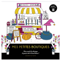 Carnet Happy coloriage Mes petites boutiques - Dessain et Tolra - Rougier et Plé