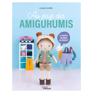 Livre Au pays des amigurumis - Eyrolles - Rougier et Plé