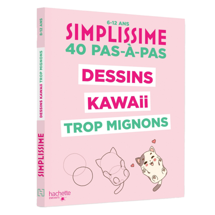 Simplissime Dessins kawaii trop mignons - Enfants - Hachette - Rougier et Plé