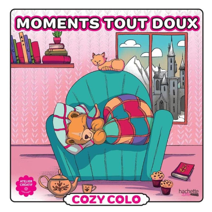 Livre de coloriage Cozy Colo Moments tout doux - Hachette - Rougier et Plé