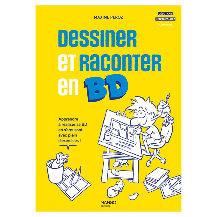 Livre Dessiner et raconter en BD - Mango - Rougier et Plé