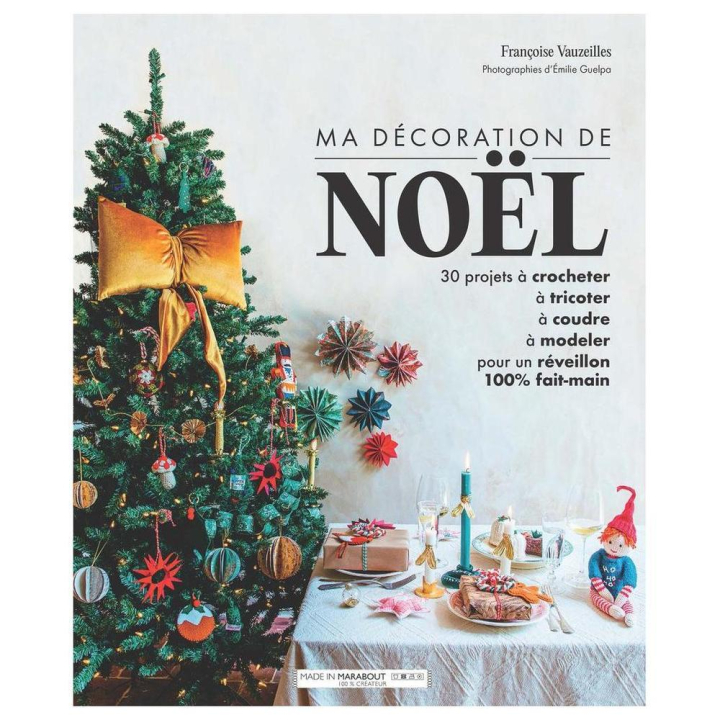 Livre Ma décoration de Noël DIY - Marabout - Rougier et Plé