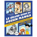 Livre Le grand guide du dessin manga - Mango - Rougier et Plé