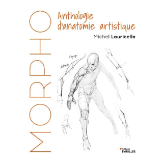 Livre Morpho Anthologie d'anatomie artistique - Eyrolles - Rougier et Plé