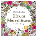 Carnet de coloriage Fleurs merveilleuses - Marabout - Rougier et Plé