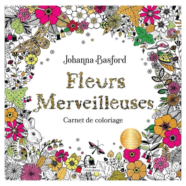 Carnet de coloriage Fleurs merveilleuses - Marabout - Rougier et Plé