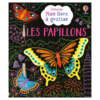Mon livre à gratter Les papillons - Usborne - Rougier et Plé