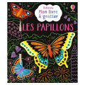 Mon livre à gratter Les papillons - Usborne - Rougier et Plé
