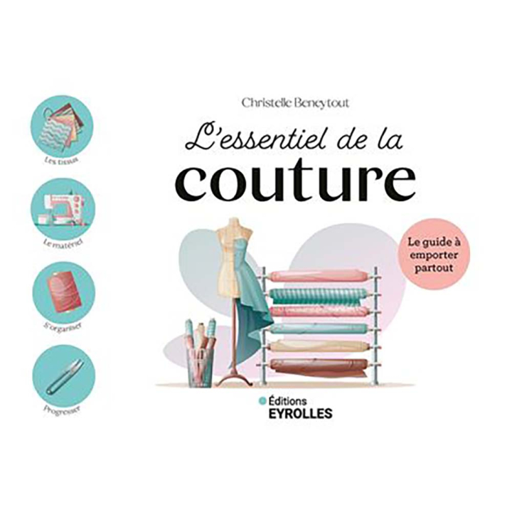 Livre L'essentiel de la couture - Eyrolles - Rougier et Plé