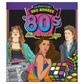 Livre de coloriage Le meilleur des années '80s - Good Mood Dealer - Rougier et Plé
