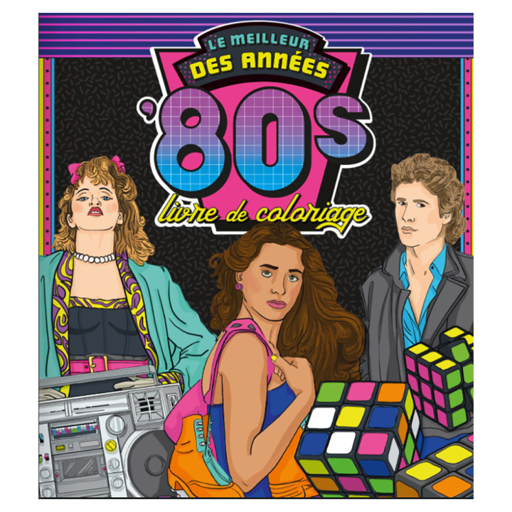Livre de coloriage Le meilleur des années '80s - Good Mood Dealer - Rougier et Plé
