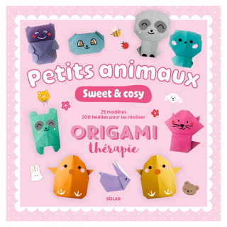 Livre Origami thérapie Petits animaux sweet & cosy - Solar - Rougier et Plé