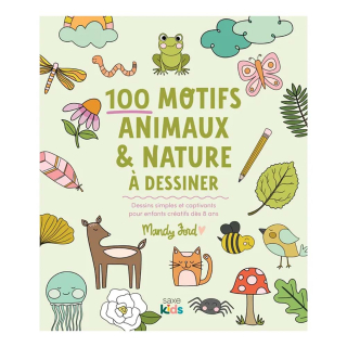 Livre 100 motifs animaux & nature à dessiner - Editions de Saxe - Rougier et Plé