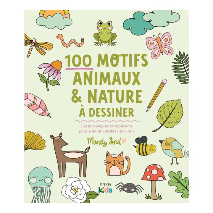 Livre 100 motifs animaux & nature à dessiner - Editions de Saxe - Rougier et Plé