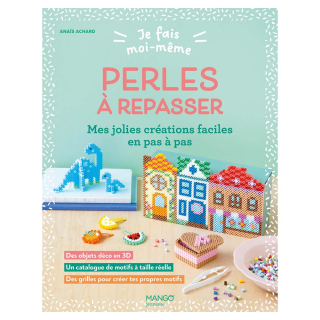 Livre Je fais moi-même : Perles à repasser - Mango - Rougier et Plé