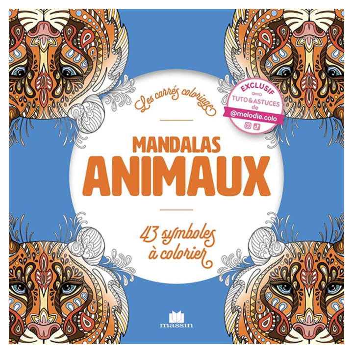 Livre coloriage Mandalas animaux 43 symboles à colorier - Massin - Rougier et Plé