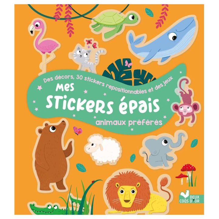 Mes stickers épais Animaux préférés - Deux Coqs d’or - Rougier et Plé