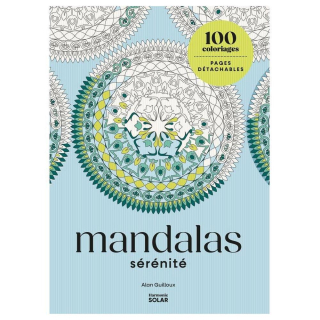 Livre de 100 coloriages Mandalas sérénité - Solar - Rougier et Plé