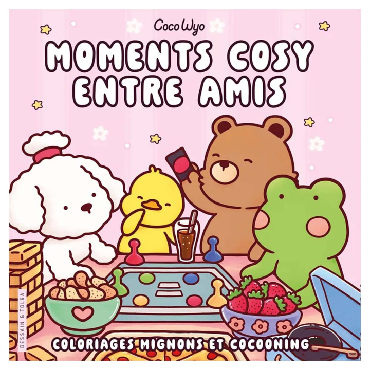 Coloriage Cosy colo Moments cosy entre amis - Dessain et Tolra - Rougier et Plé