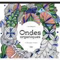 Livre de coloriages Ondes organiques - First Editions - Rougier et Plé