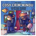 Cosy Colo Cosy Cim'minou - Dessain et Tolra - Rougier et Plé