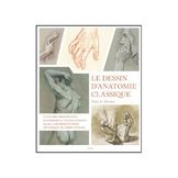 Livre Le dessin d'anatomie classique