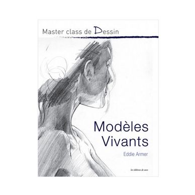 Livre Master class de Dessin Modèles vivants
