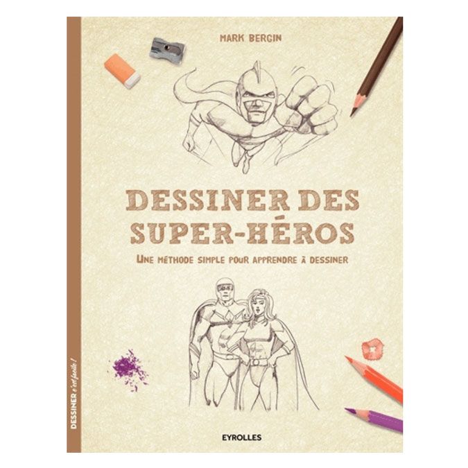 Livre Dessiner des super-héros